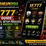Getting IE777 Game Ready on Android: APK, Update and Device Checklist — India-Focused Package-Install Guide — featured image for IN777 India Android readers